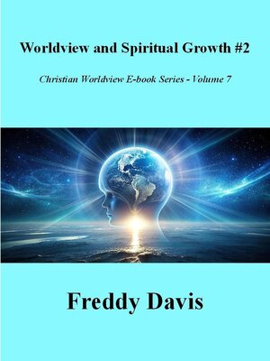 cover image of Worldview and Spiritual Growth #2